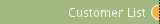 Customer List